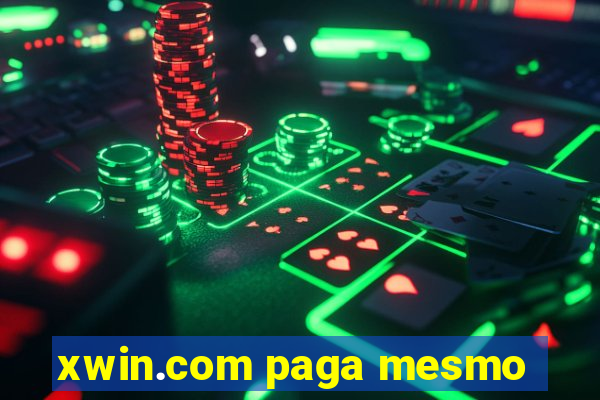 xwin.com paga mesmo